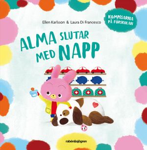 Alma slutar med napp | 1:a upplagan