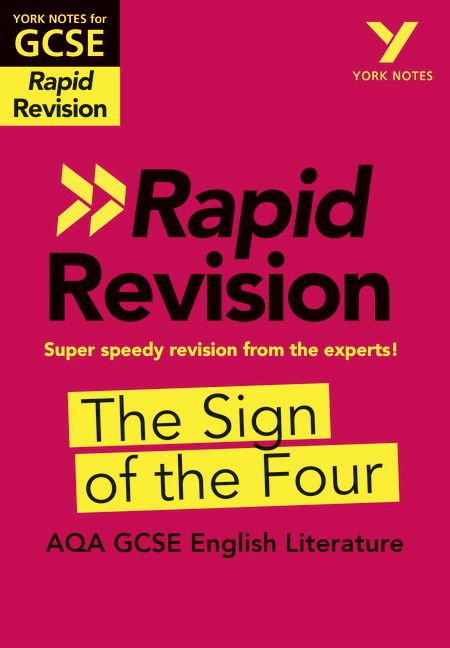 York Notes for AQA GCSE (9-1) Rapid Revision: The Sign of The Four - Refresh, Revise and Catch up! | 0:e upplagan