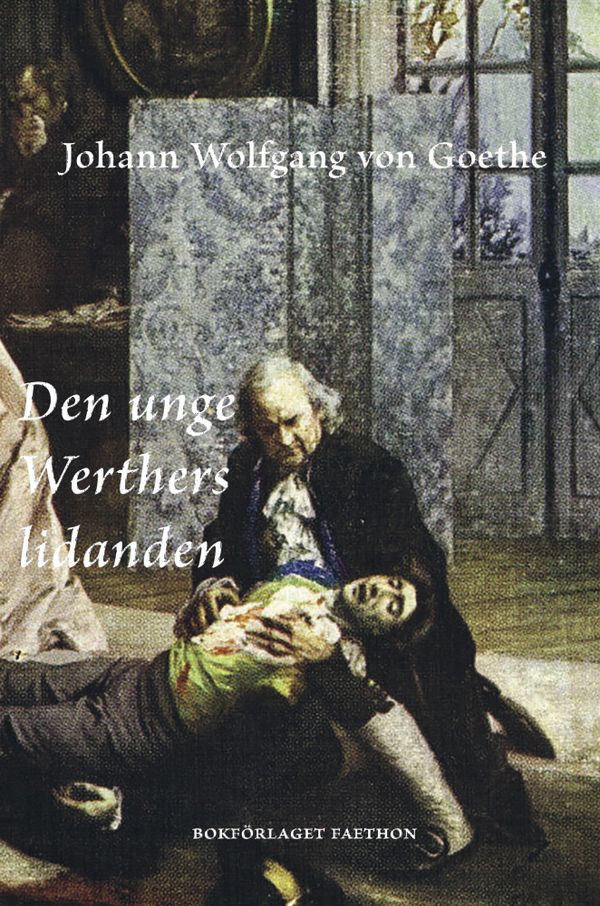 Den unge Werthers lidanden | 1:a upplagan