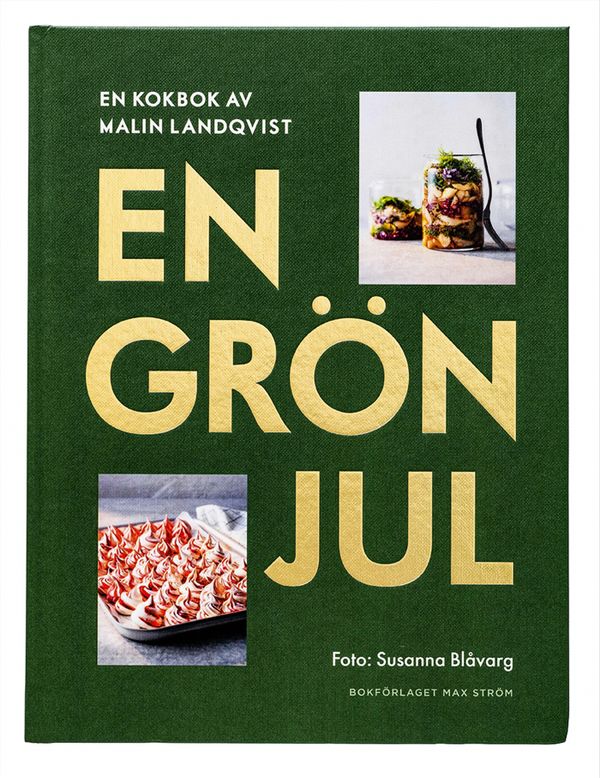En grön jul : Allt för en vegetarisk jul | 0:e upplagan