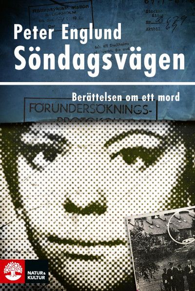 Söndagsvägen - Peter Englund - Upplaga 1