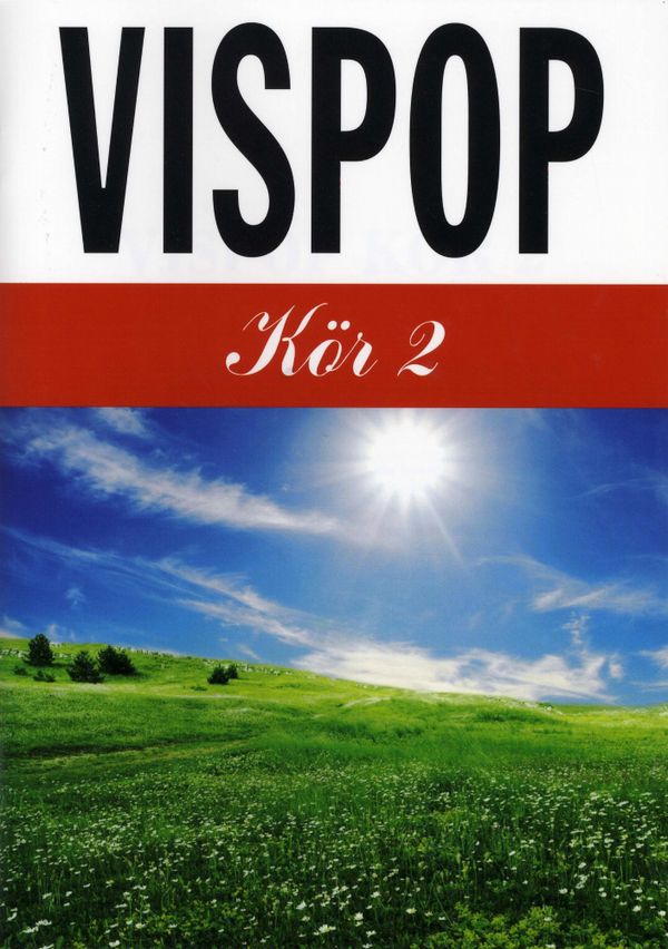Vispop Kör 2 | 1:a upplagan