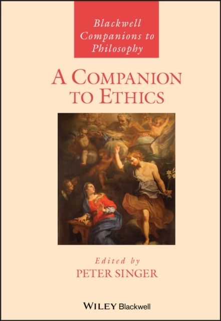 A Companion to Ethics | 0:e upplagan
