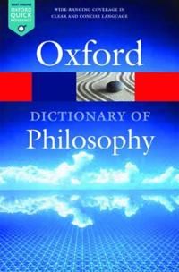 The Oxford Dictionary of Philosophy | 0:e upplagan