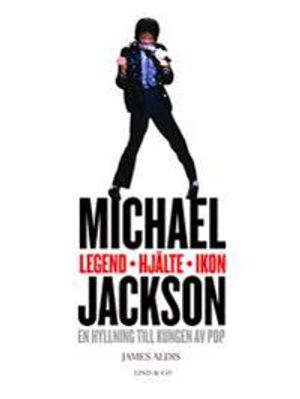 Michael Jackson : legend, hjälte, ikon | 1:a upplagan