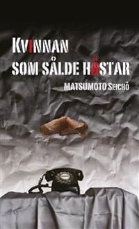 Kvinnan som sålde hästar | 1:a upplagan