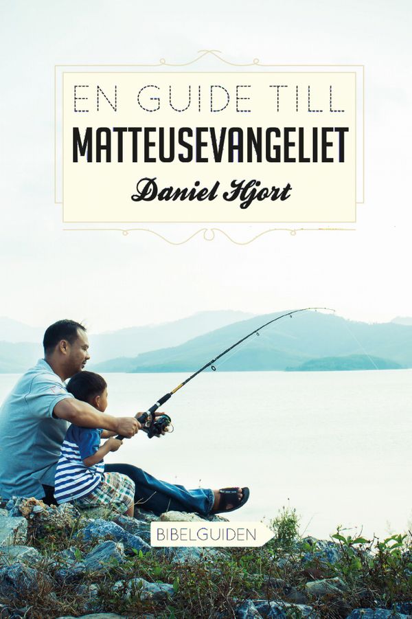 En guide till Matteusevangeliet | 1:a upplagan