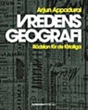 Vredens geografi : rädslan för de fåtaliga | 0:e upplagan