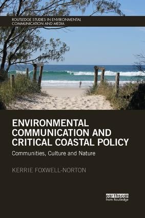 Environmental Communication and Critical Coastal Policy | 1:a upplagan