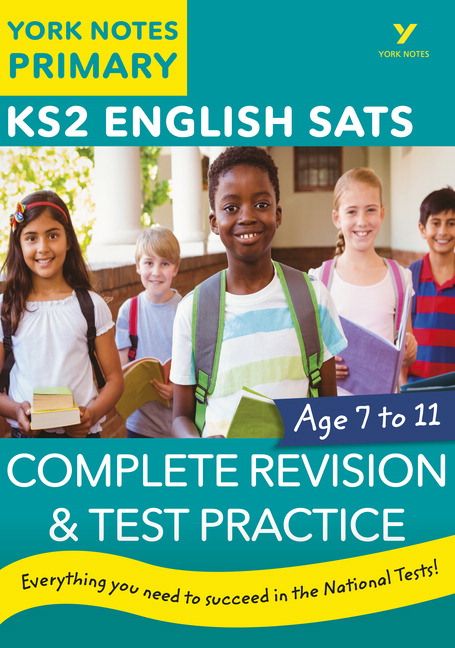 English SATs Complete Revision and Test Practice: York Notes for KS2 | 0:e upplagan