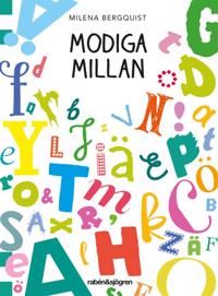 Modiga Millan | 1:a upplagan