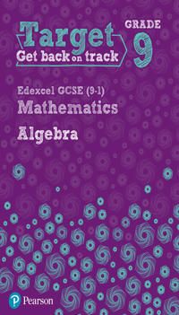 Target Grade 9 Edexcel GCSE (9-1) Mathematics Algebra Workbook | 0:e upplagan