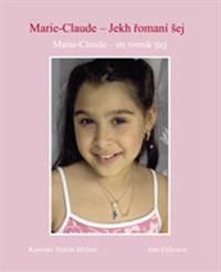 Marie-Claude : en romsk tjej