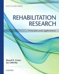 Rehabilitation research - principles and applications