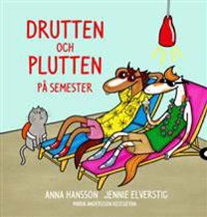 Drutten och Plutten på semester |  2:e upplagan