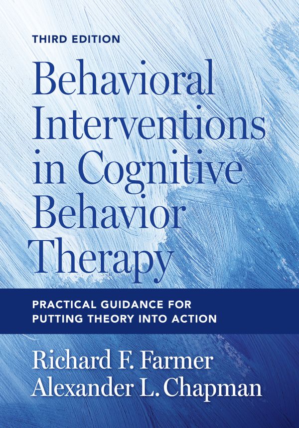 Behavioral Interventions in Cognitive Behavior Therapy | 3:e upplagan