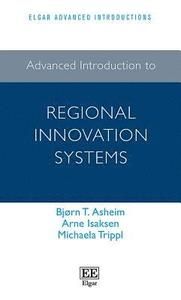 Advanced Introduction to Regional Innovation Systems