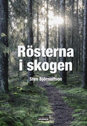 Rösterna i skogen