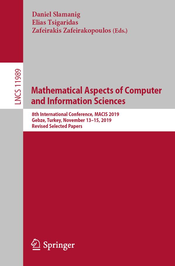 Mathematical Aspects of Computer and Information Sciences | 1:a upplagan