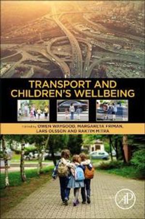 Transport and Children’s Wellbeing