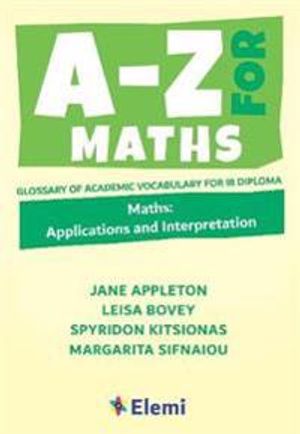 A-Z for Maths: Applications and Interpretation