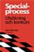 Specialprocess : utsökning och konkurs (2007)