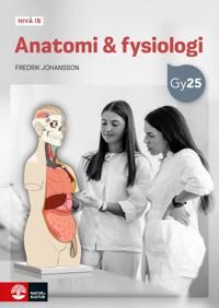 Anatomi & fysiologi nivå 1b | 1:a upplagan