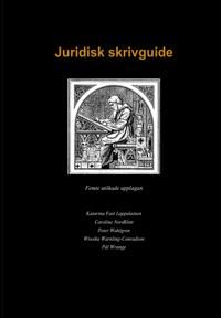 Juridisk skrivguide | 5:e upplagan