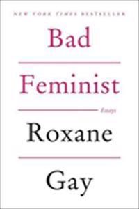 Bad Feminist | 0:e upplagan