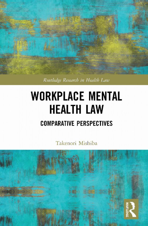 Workplace Mental Health Law | 1:a upplagan