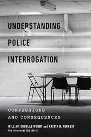 Understanding Police Interrogation