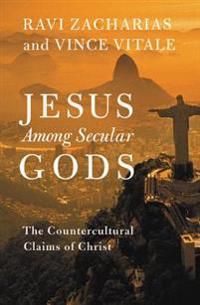 Jesus among secular gods - the countercultural claims of christ | 0:e upplagan