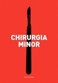Chirurgia Minor | 0:e upplagan