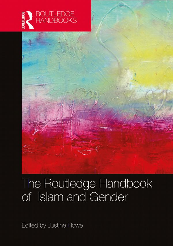 The Routledge Handbook of Islam and Gender | 1:a upplagan