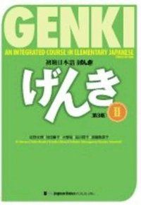 Genki: An Integrated Course in Elementary Japanese II Textbook | 0:e upplagan