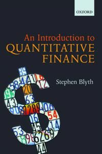 An Introduction to Quantitative Finance | 0:e upplagan