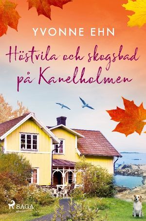 Höstvila och skogsbad på Kanelholmen |  2:e upplagan