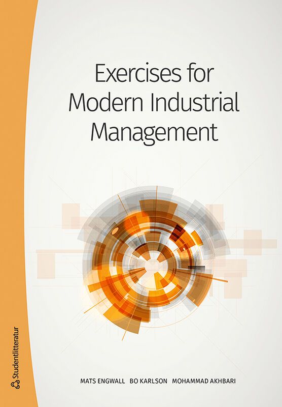Exercises in Modern Industrial Management | 2:a upplagan