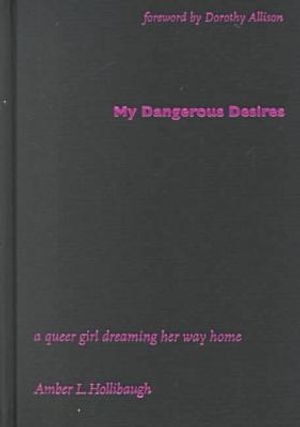 My Dangerous Desires