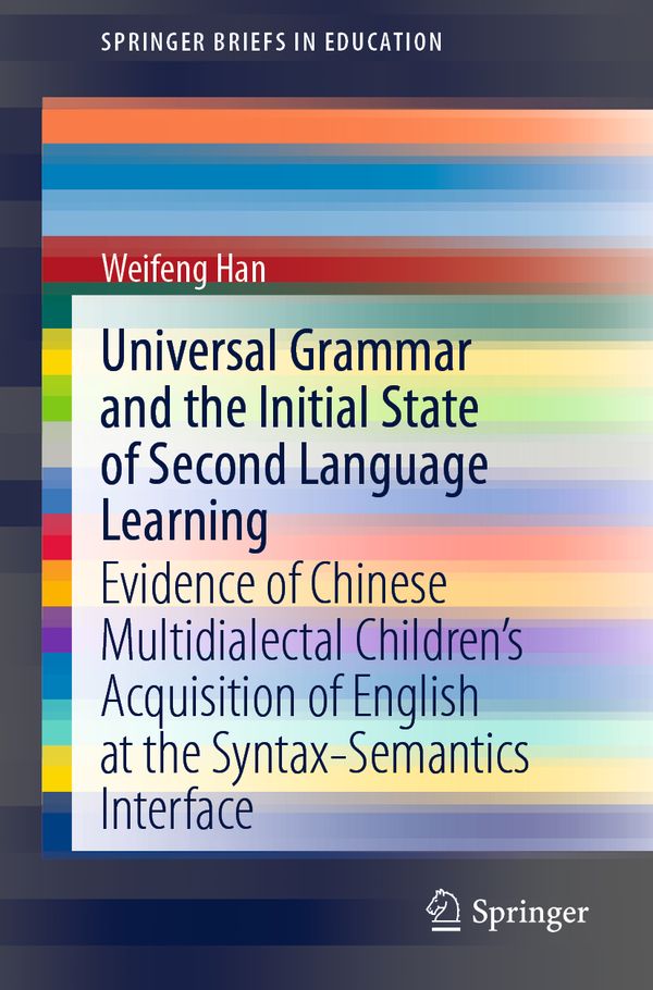Universal Grammar and the Initial State of Second Language Learning | 1:a upplagan