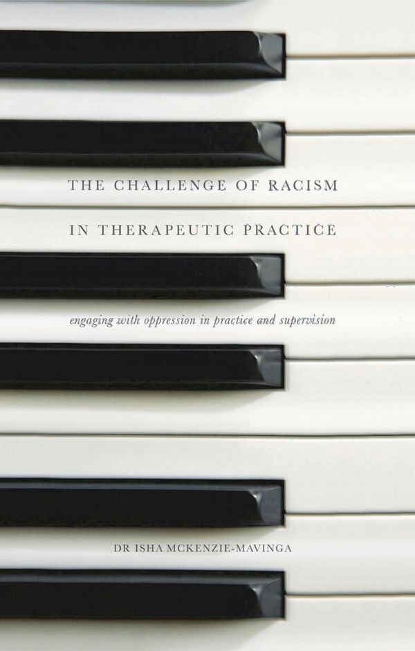 The Challenge of Racism in Therapeutic Practice | 2:a upplagan