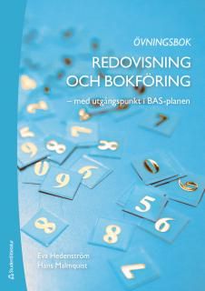 Redovisning och bokföring - Övningsbok med lösningar | 1:a upplagan