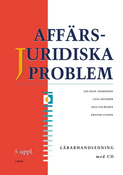 Affärsjuridiska problem Lärarhandledning + cd | 5:e upplagan