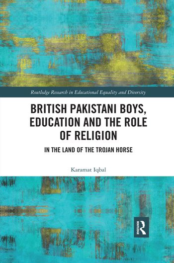 British Pakistani Boys, Education and the Role of Religion | 1:a upplagan