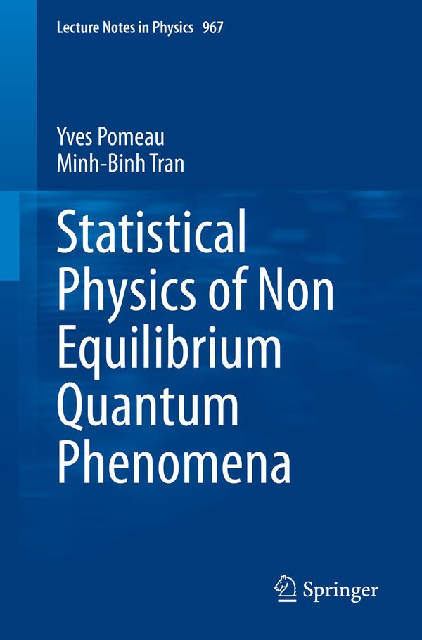 Statistical Physics of Non Equilibrium Quantum Phenomena | 1:a upplagan
