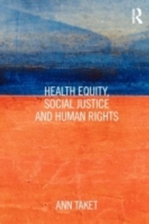 Health Equity, Social Justice And Human Rights