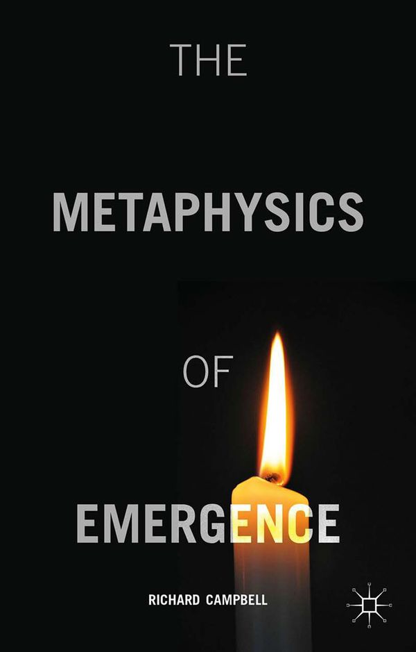 The Metaphysics of Emergence | 1:a upplagan