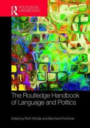 Routledge handbook of language and politics | 1:a upplagan