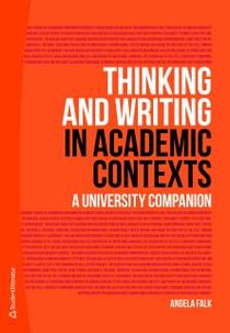 Thinking and Writing in Academic Contexts : A University Companion