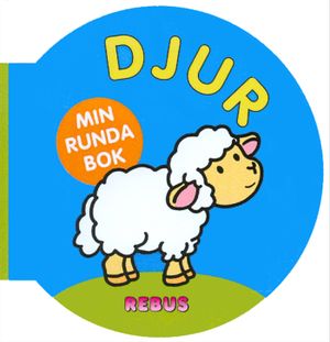 10523: Min runda bok Djur